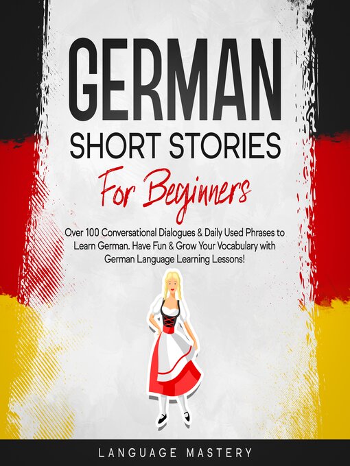 Title details for German Short Stories for Beginners by Language Mastery - Available